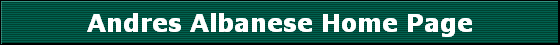 Andres Albanese Home Page